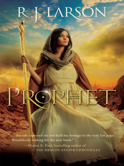 Title details for Prophet by R. J. Larson - Wait list